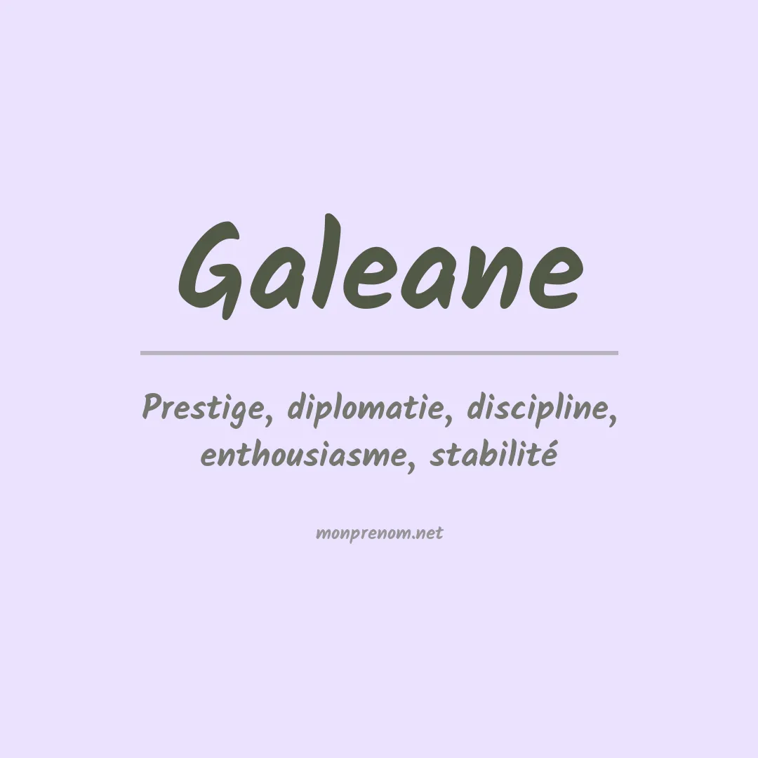 Signification du prénom Galeane