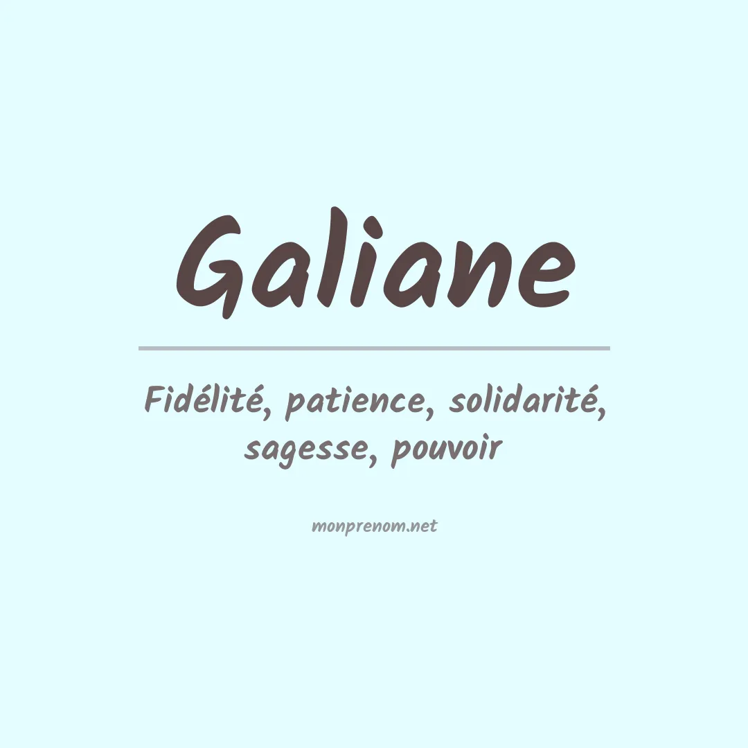Signification du prénom Galiane