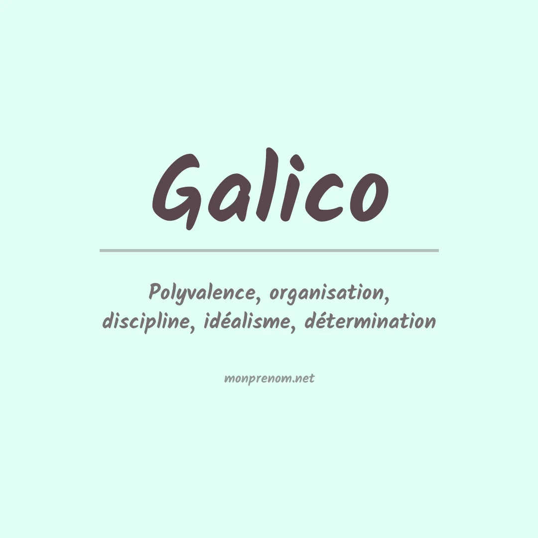 Signification du prénom Galico