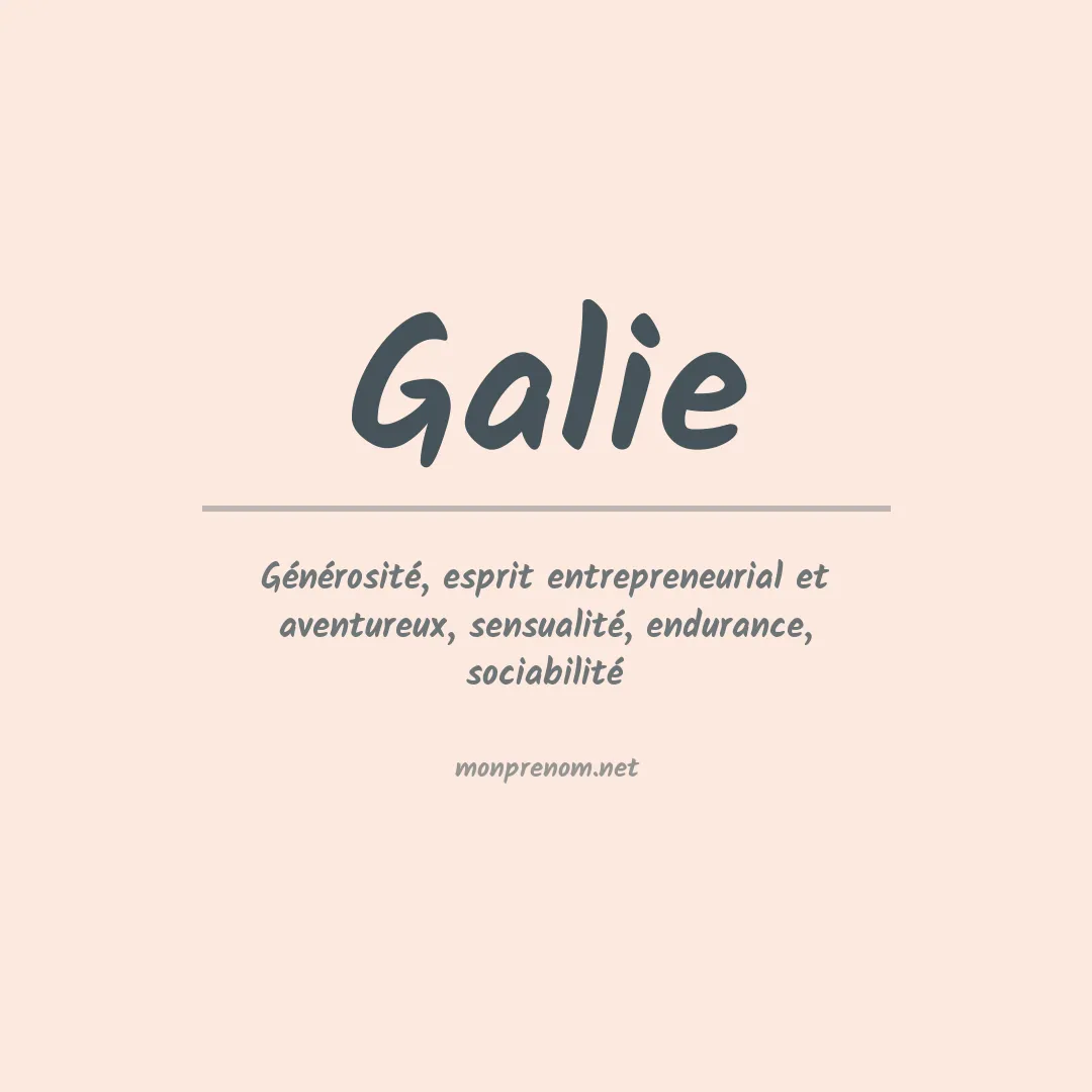 Signification du prénom Galie