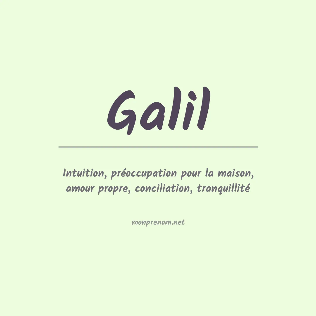 Signification du prénom Galil