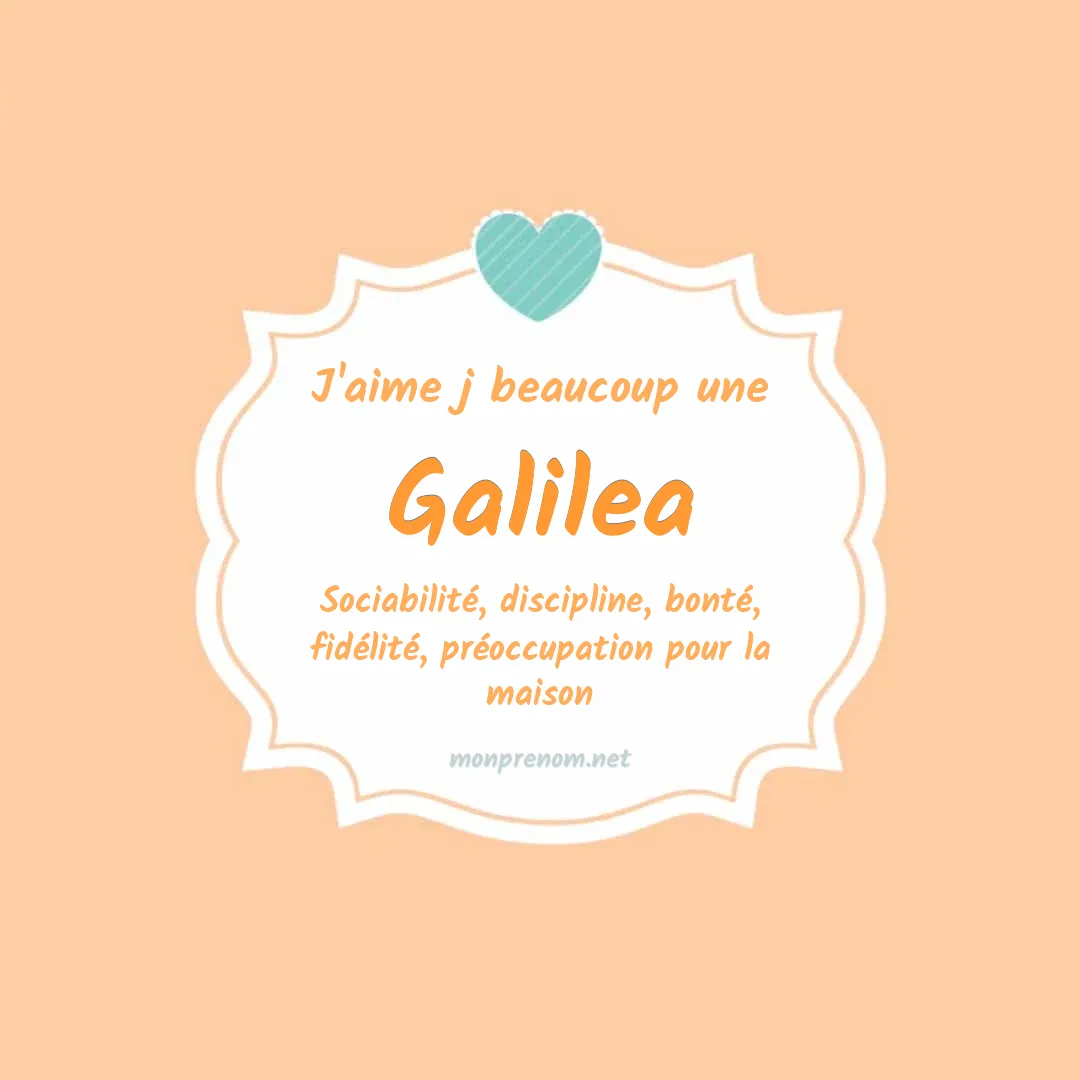 J'aime beaucoup Galilea