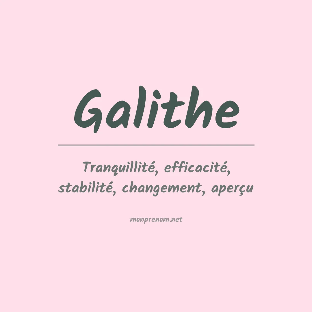Signification du prénom Galithe