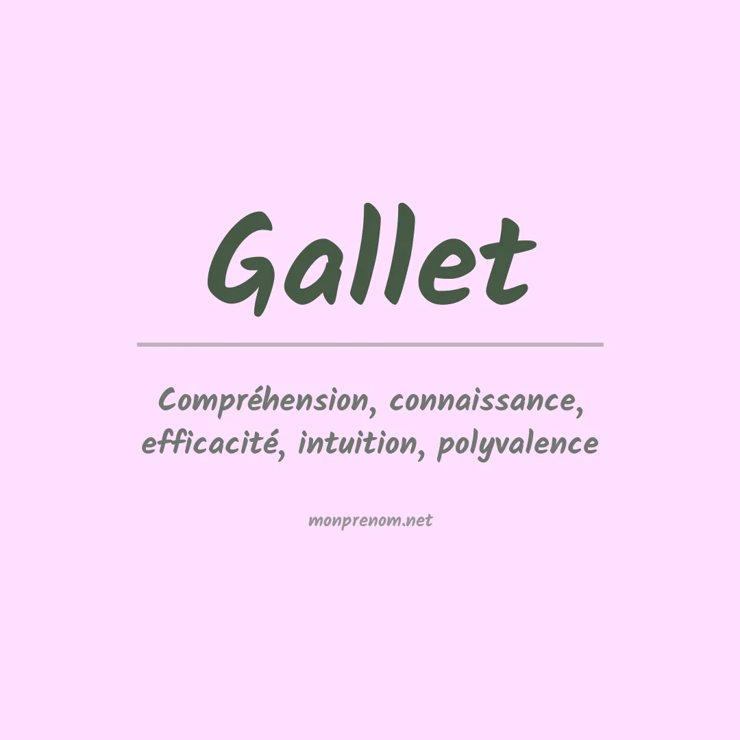 Signification du prénom Gallet