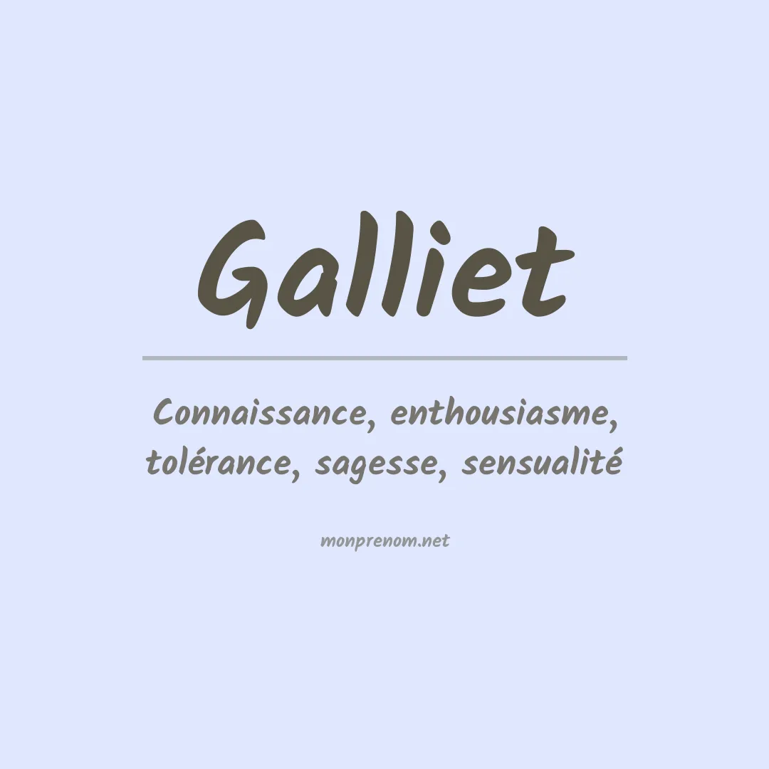 Signification du prénom Galliet