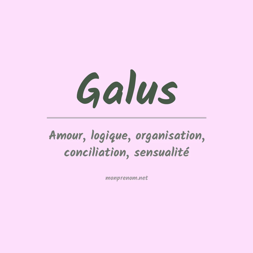 Prénom Galus