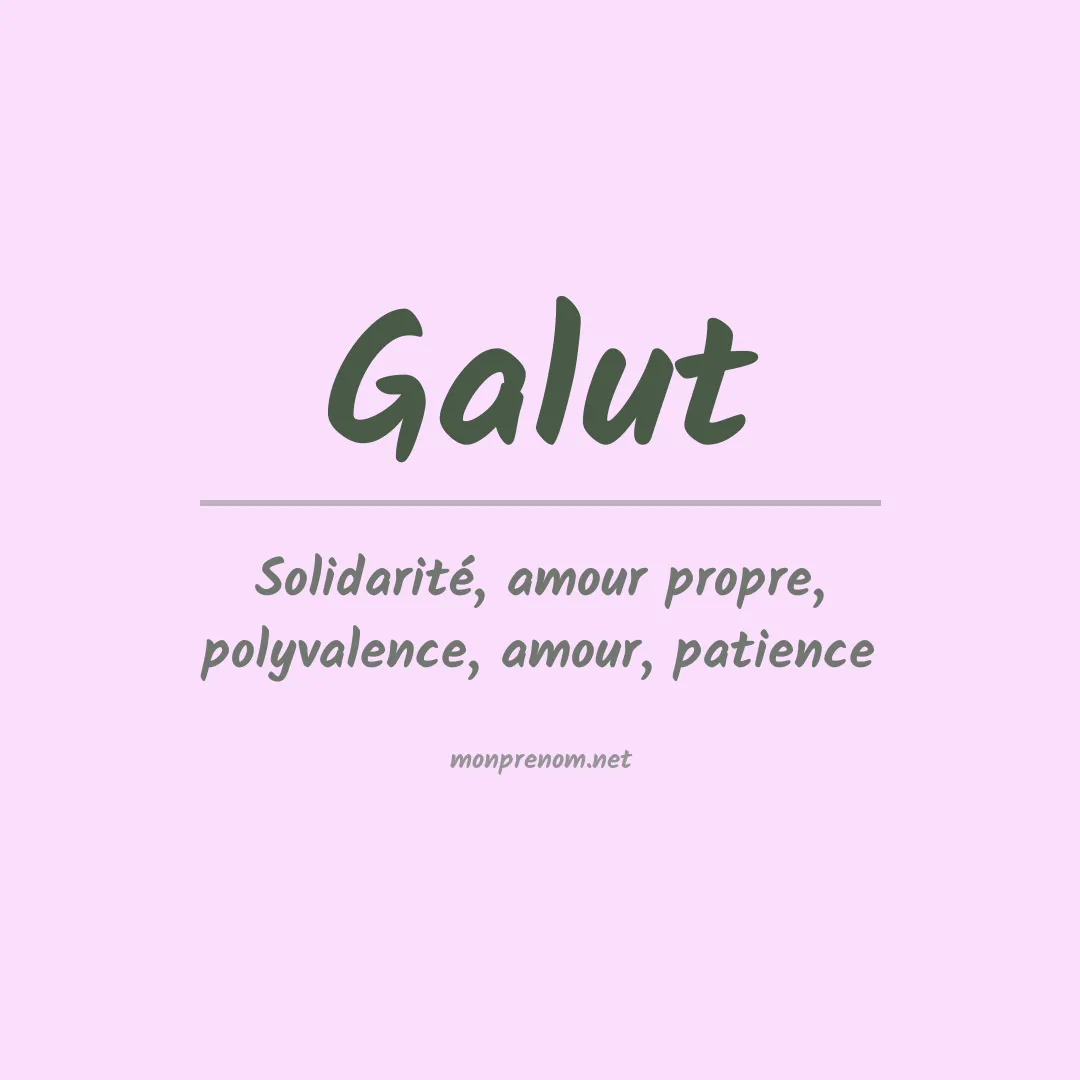 Signification du prénom Galut