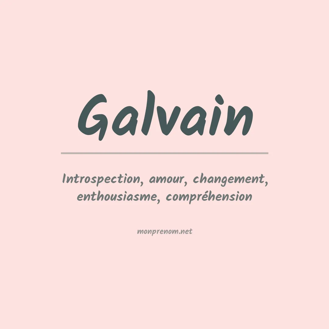 Signification du prénom Galvain