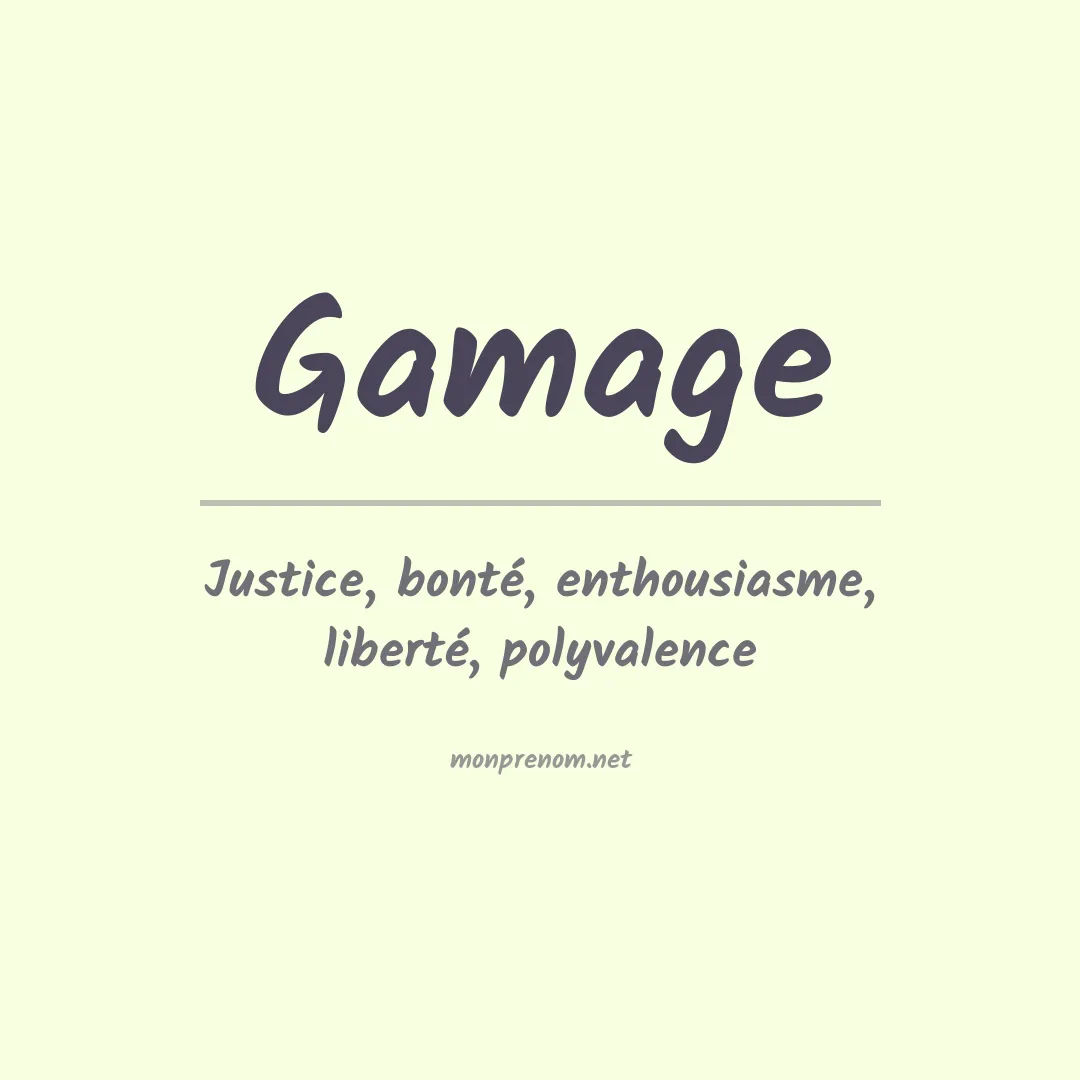 Signification du prénom Gamage