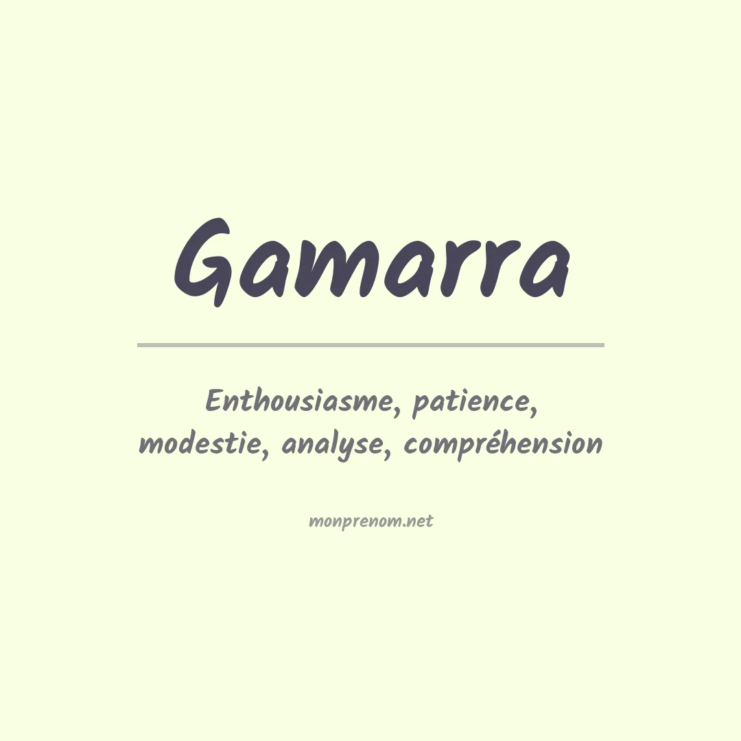 Signification du prénom Gamarra