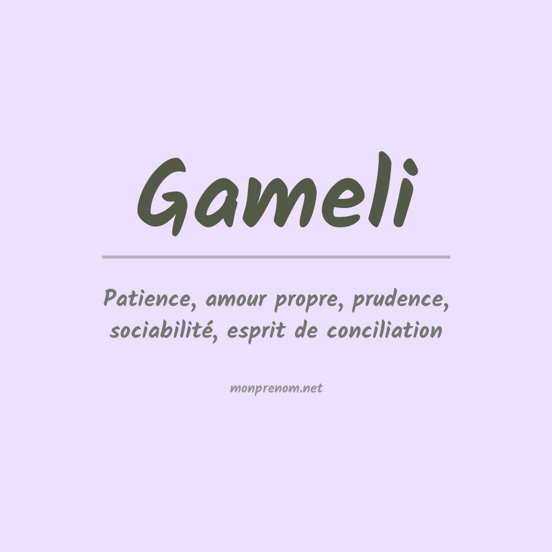 Signification du prénom Gameli