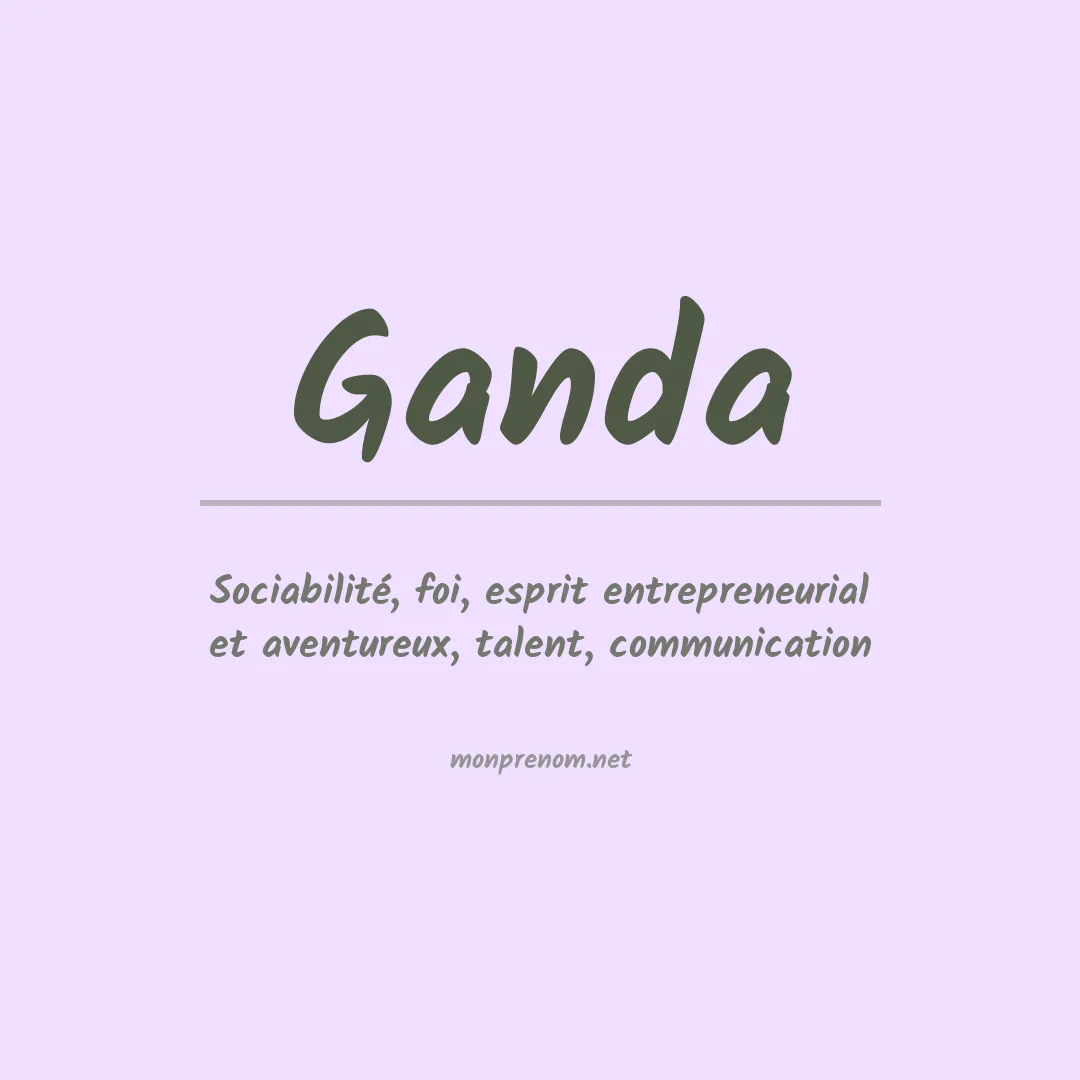 Signification du prénom Ganda