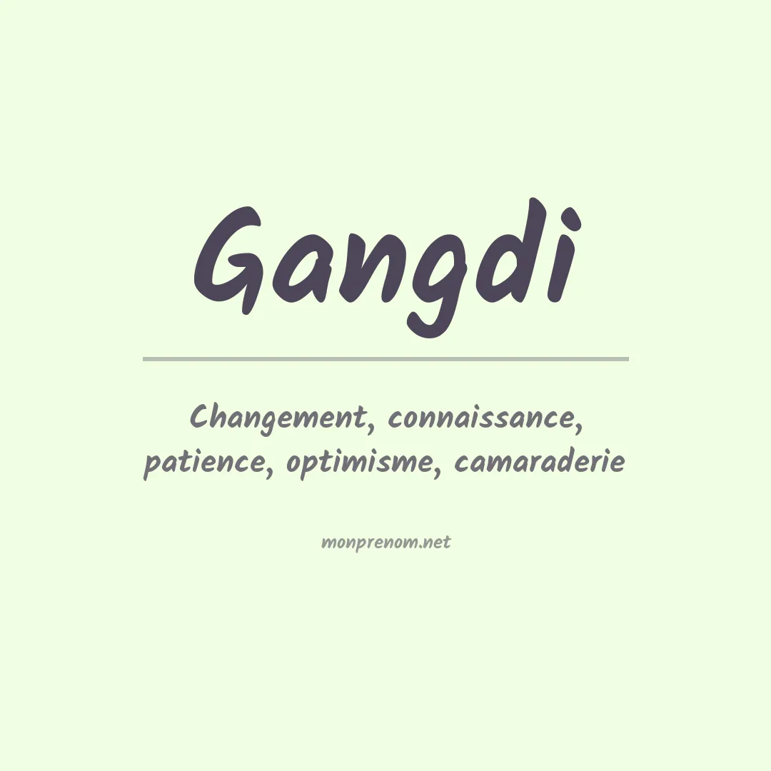 Signification du prénom Gangdi
