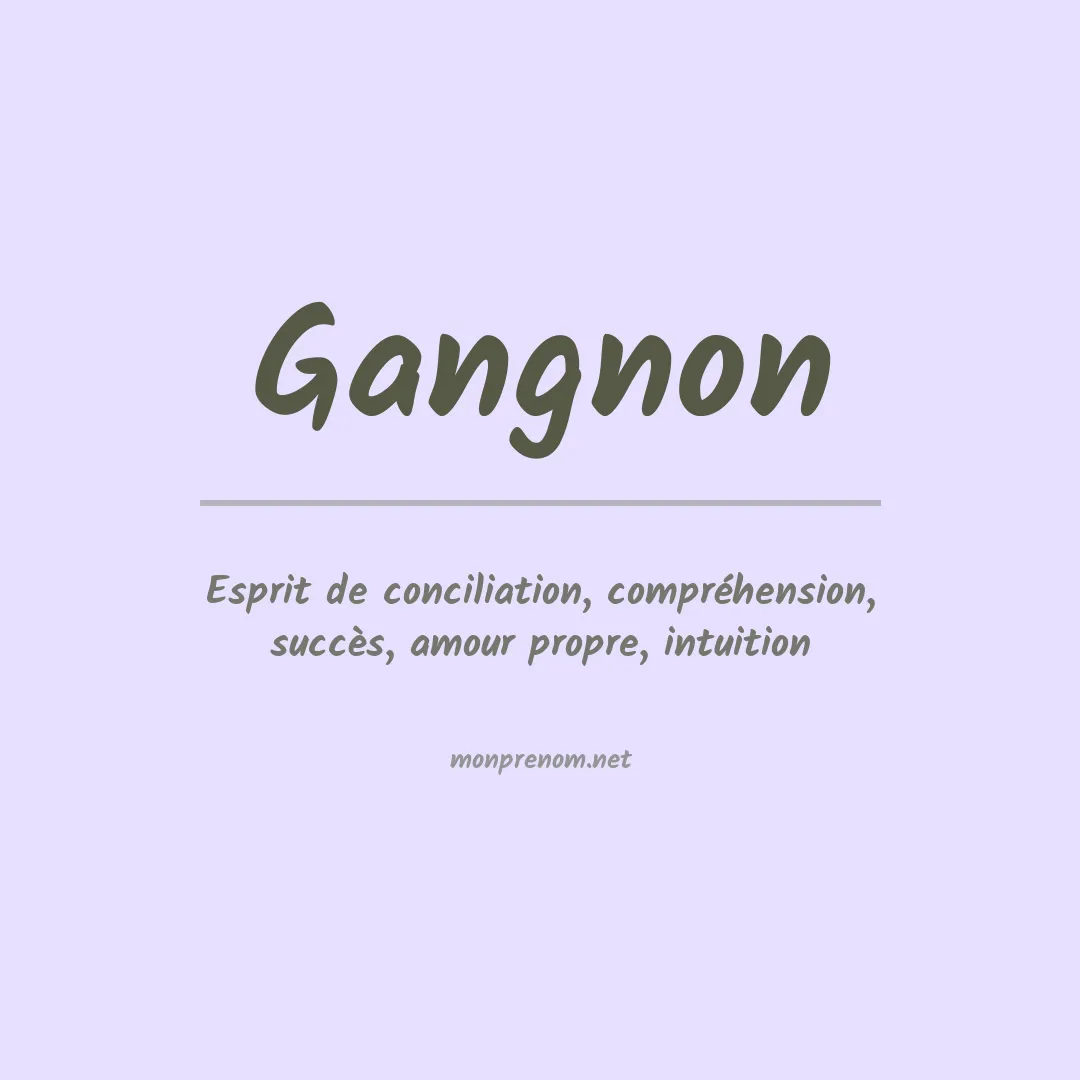 Signification du prénom Gangnon