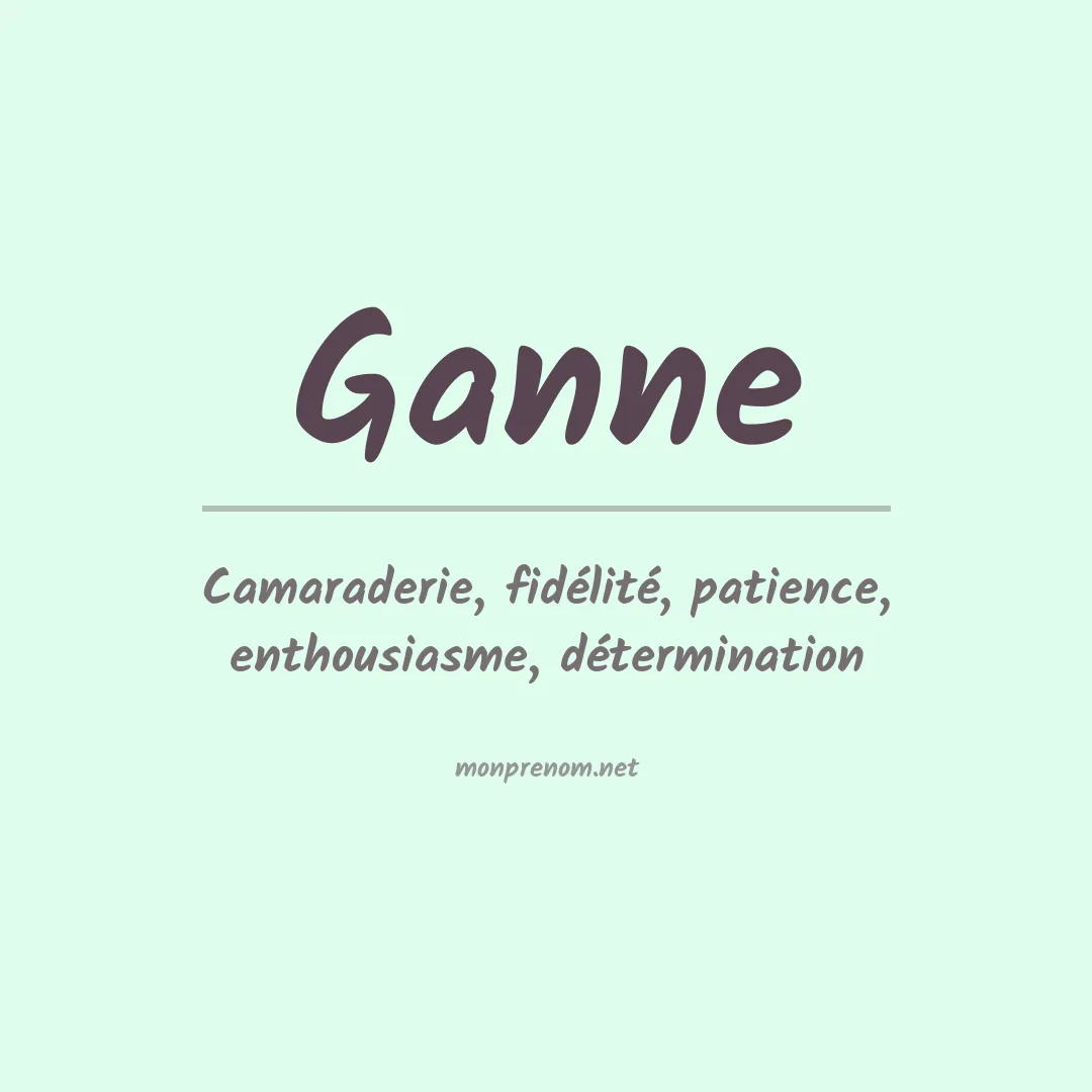 Signification du prénom Ganne