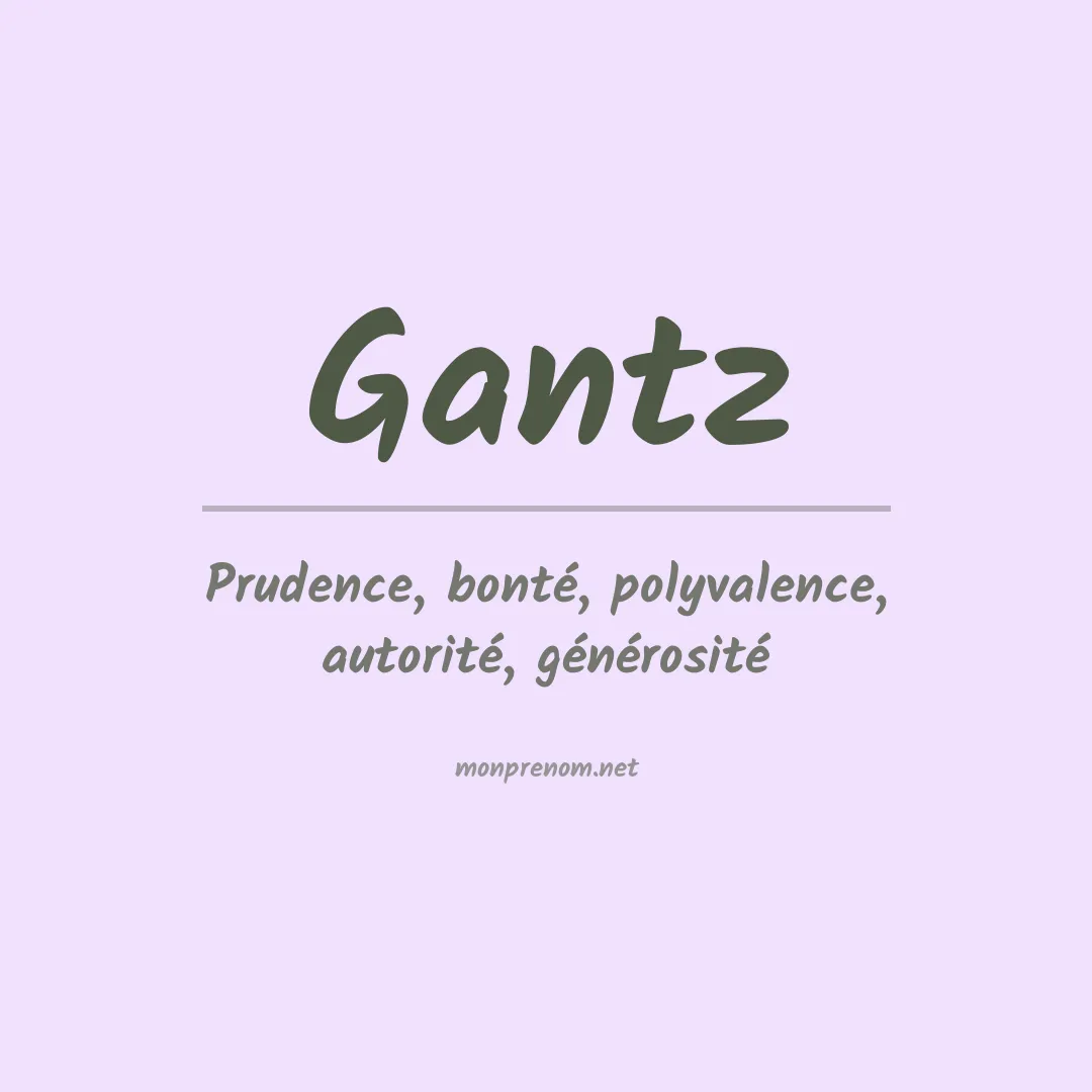 Prénom Gantz
