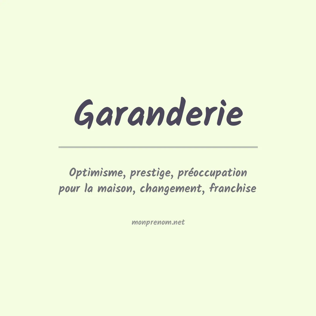 Signification du prénom Garanderie