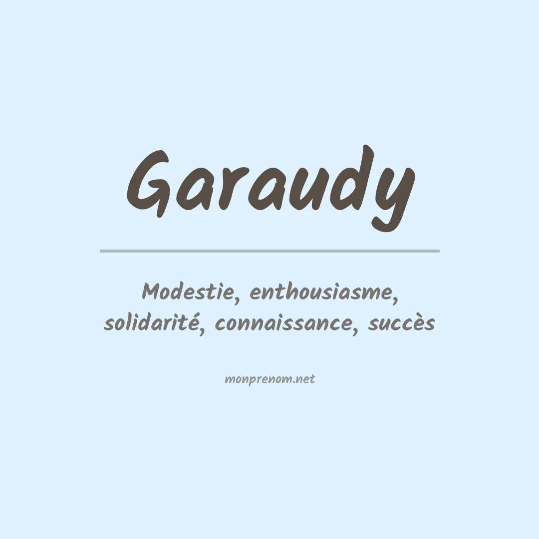 Signification du prénom Garaudy