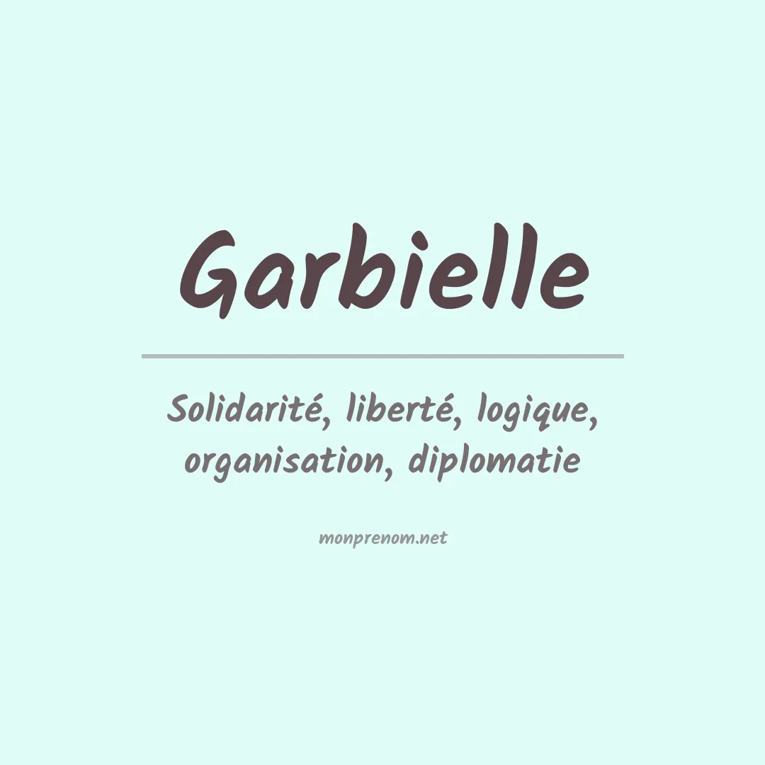 Signification du prénom Garbielle