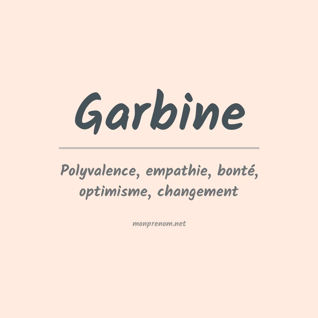 Signification du prénom Garbine
