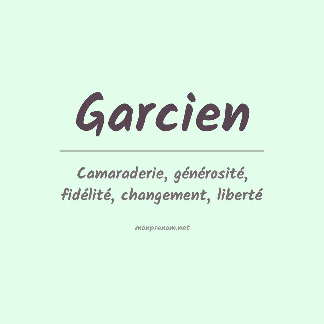 Signification du prénom Garcien
