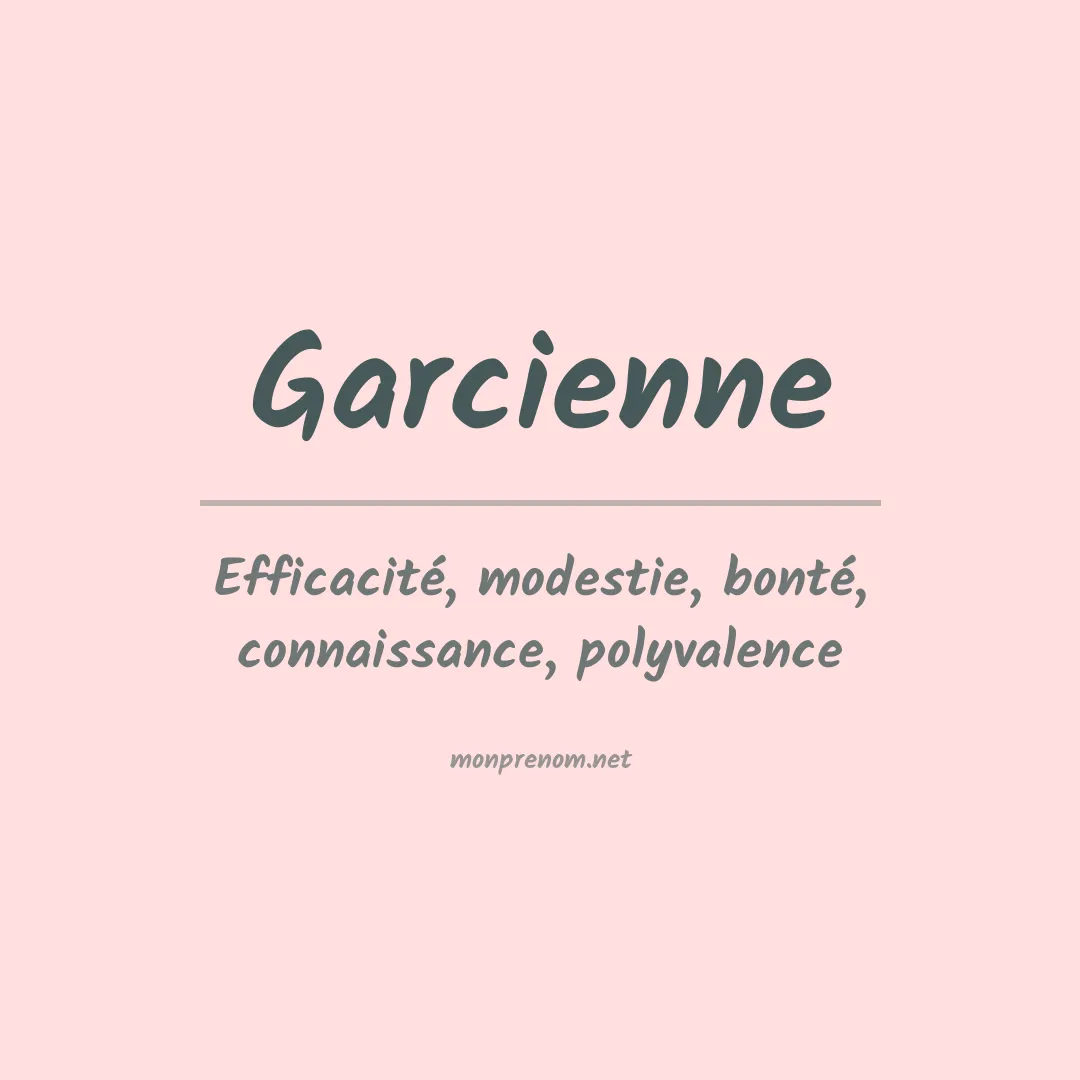 Signification du prénom Garcienne