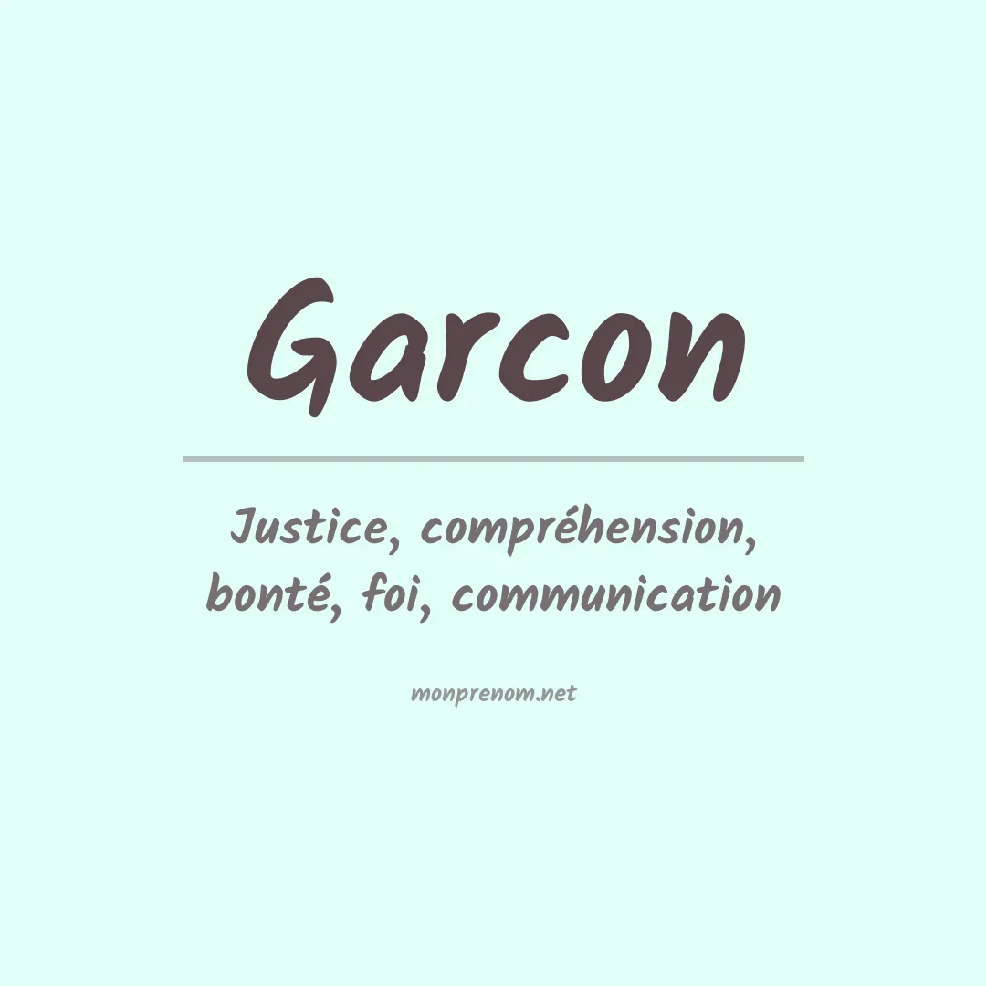 Signification du prénom Garcon