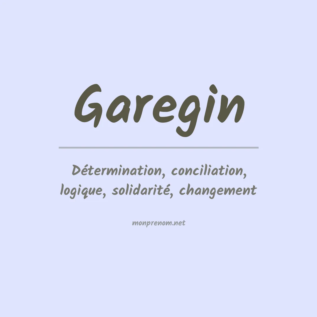 Signification du prénom Garegin