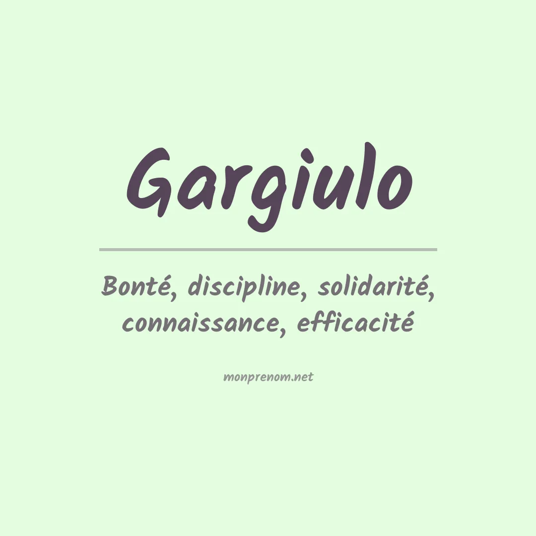 Signification du prénom Gargiulo