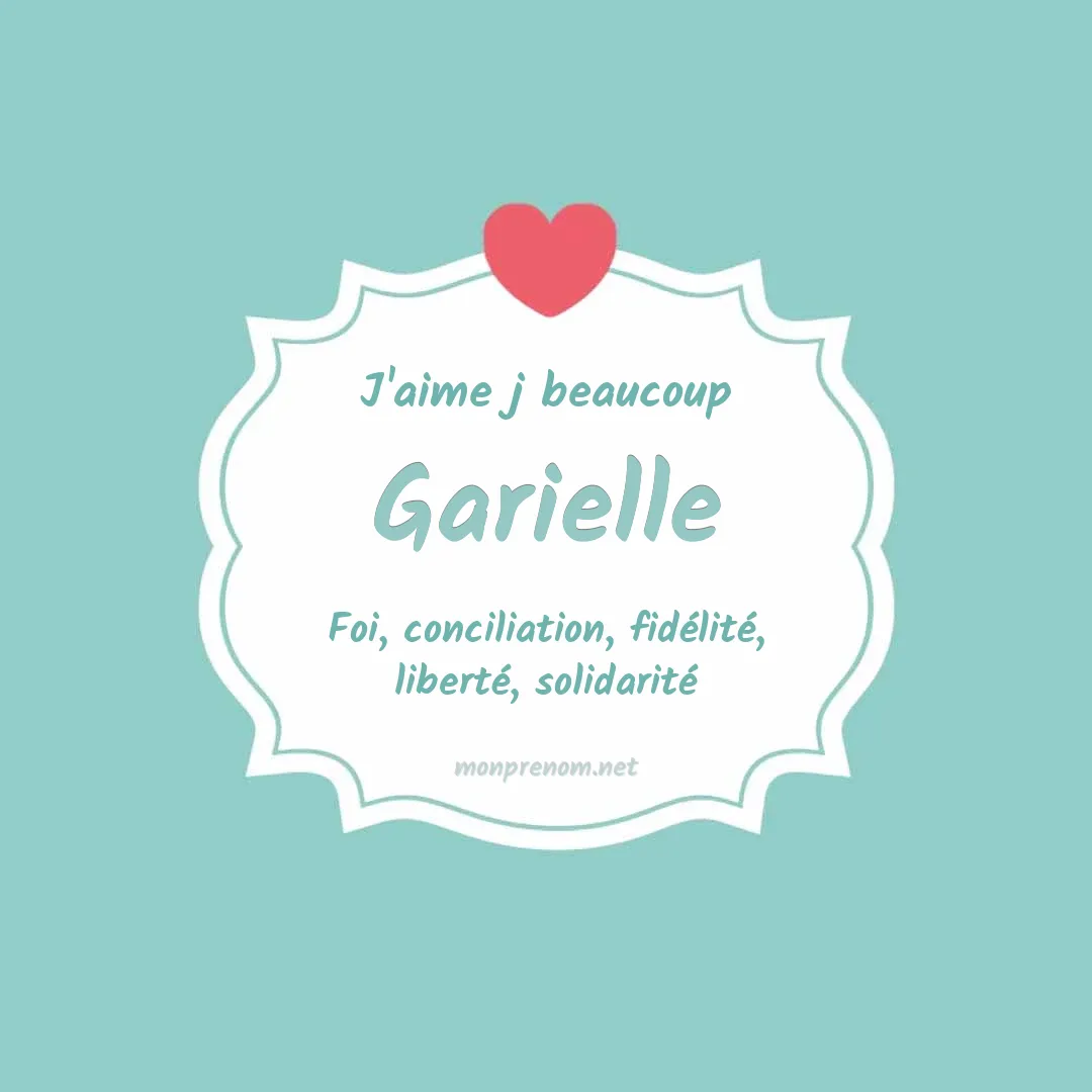 J'aime beaucoup Garielle