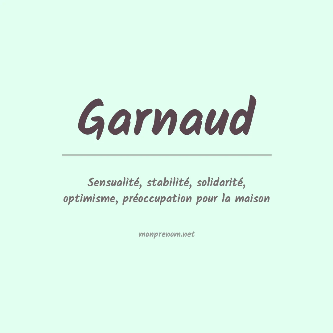 Signification du prénom Garnaud