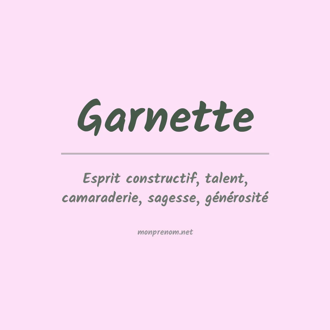 Signification du prénom Garnette