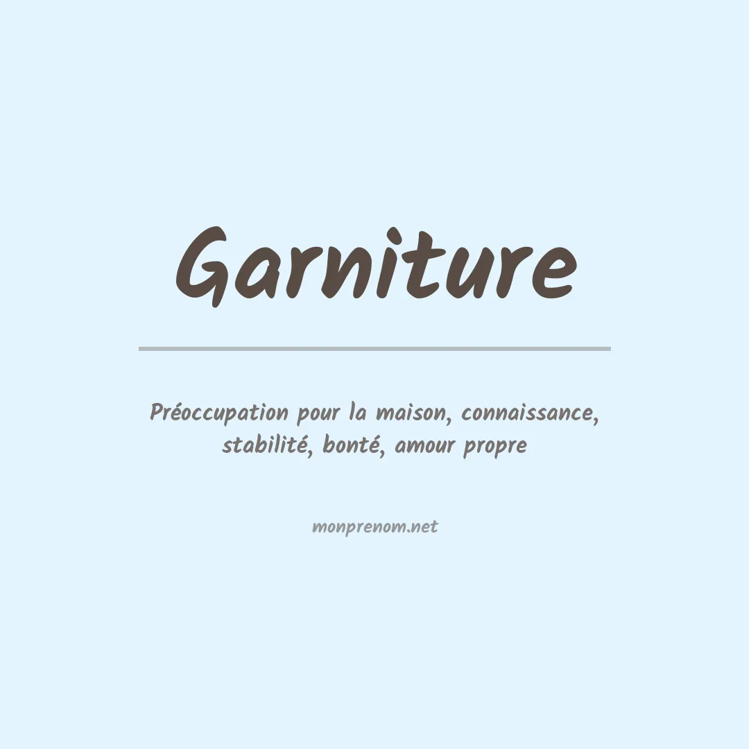 Signification du prénom Garniture