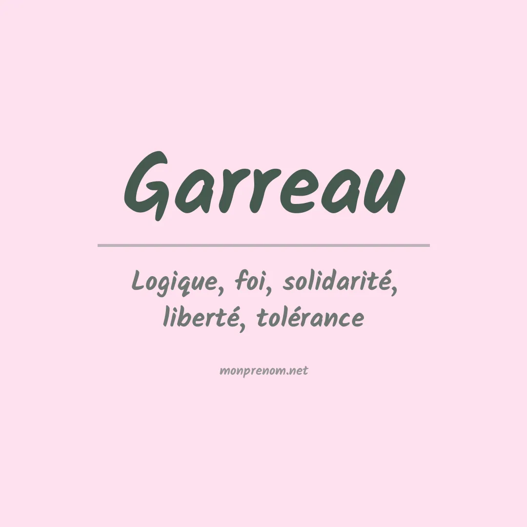 Signification du prénom Garreau