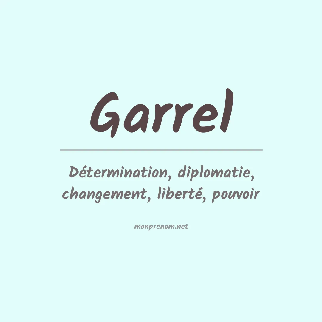 Signification du prénom Garrel