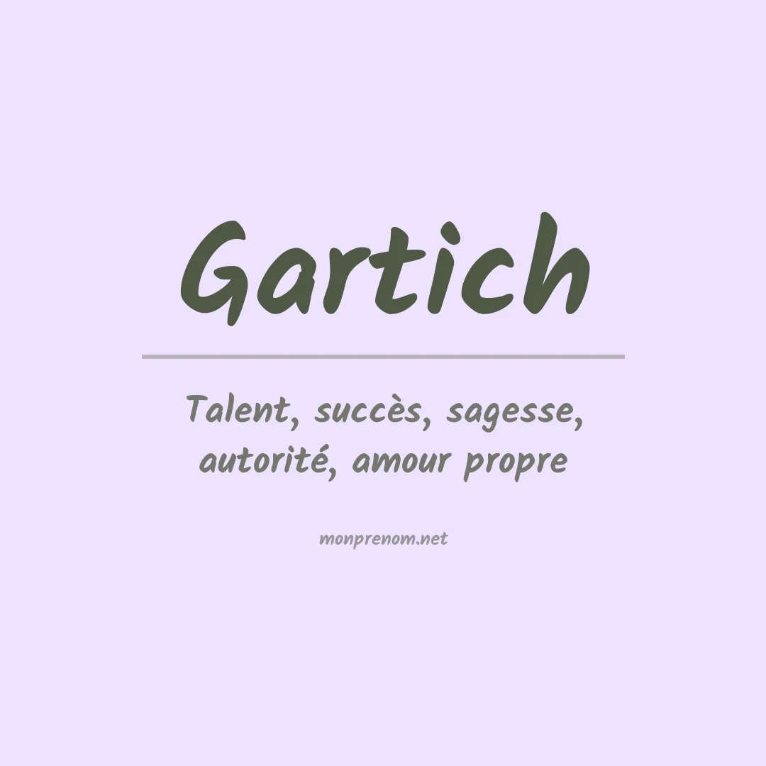 Signification du prénom Gartich