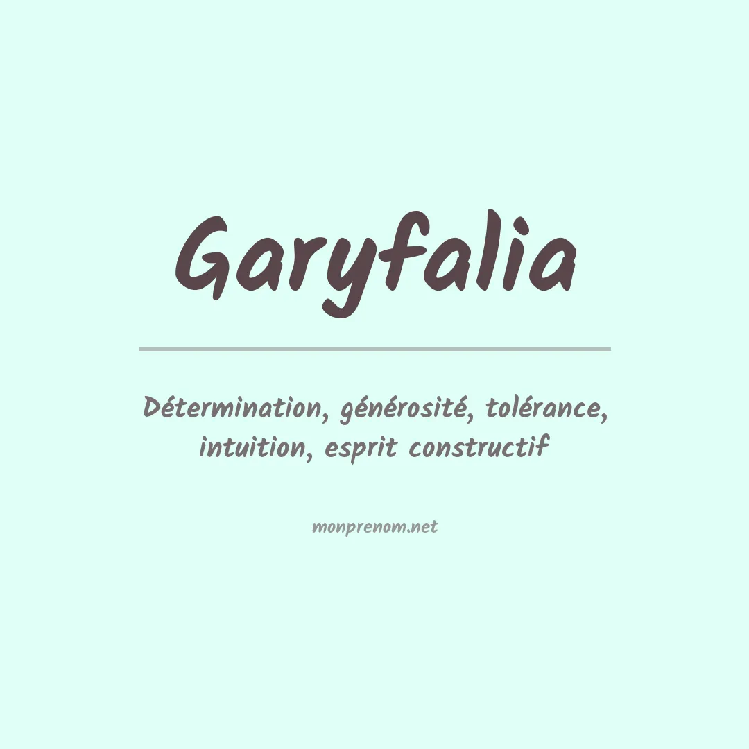 Signification du prénom Garyfalia