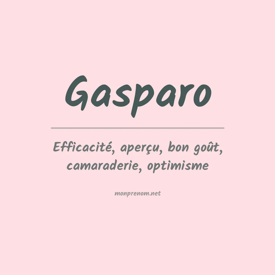 Signification du prénom Gasparo