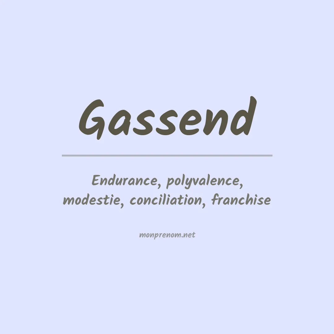 Signification du prénom Gassend