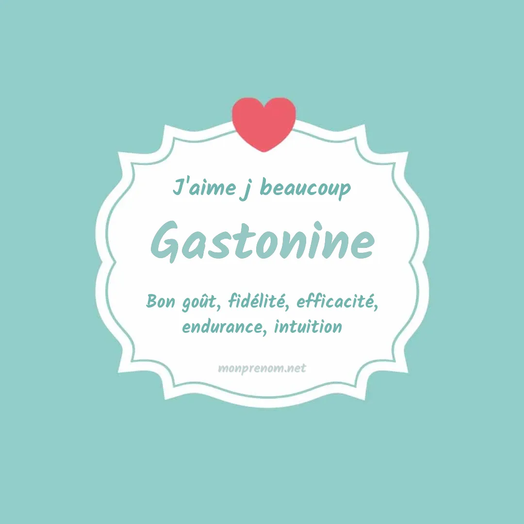 J'aime beaucoup Gastonine