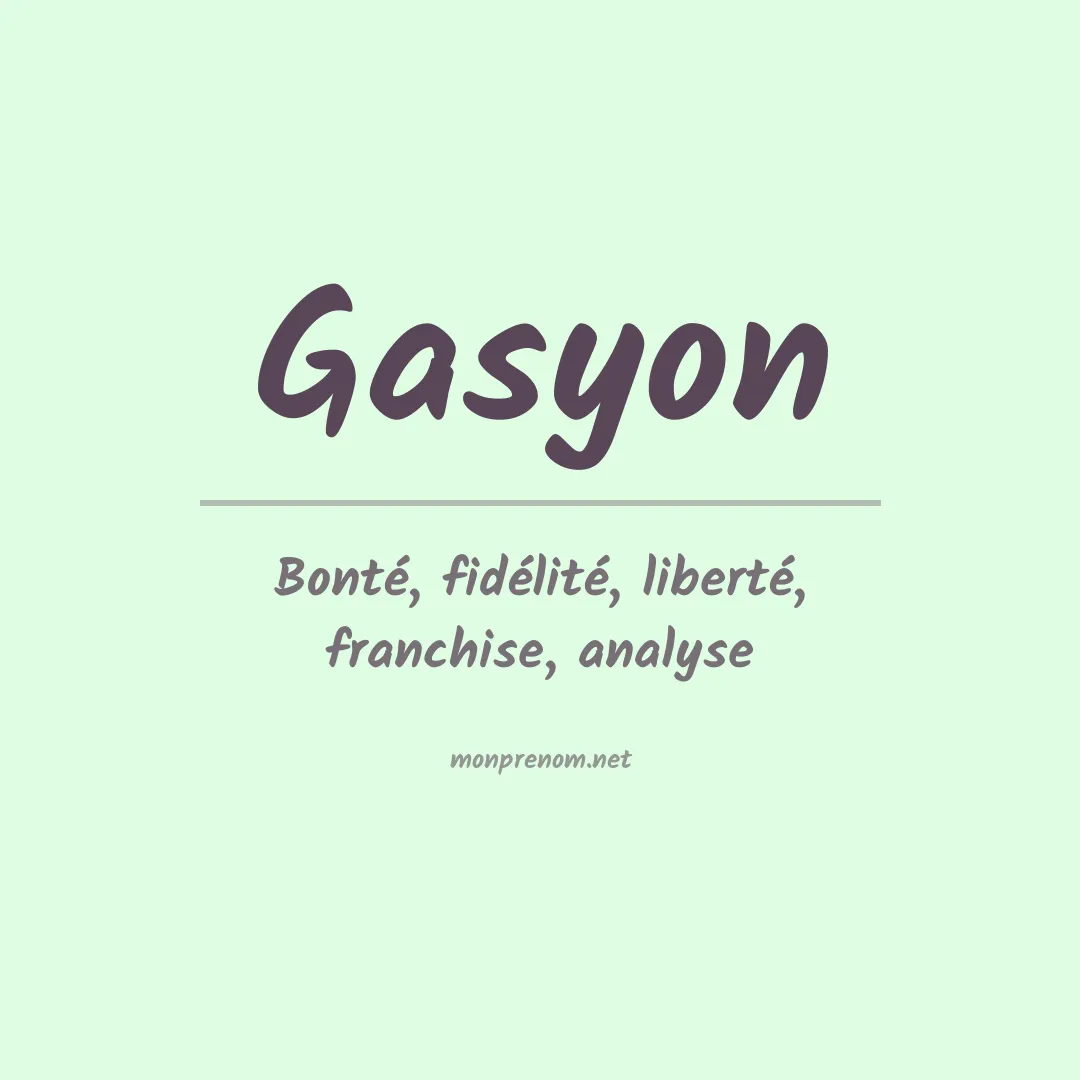 Signification du prénom Gasyon