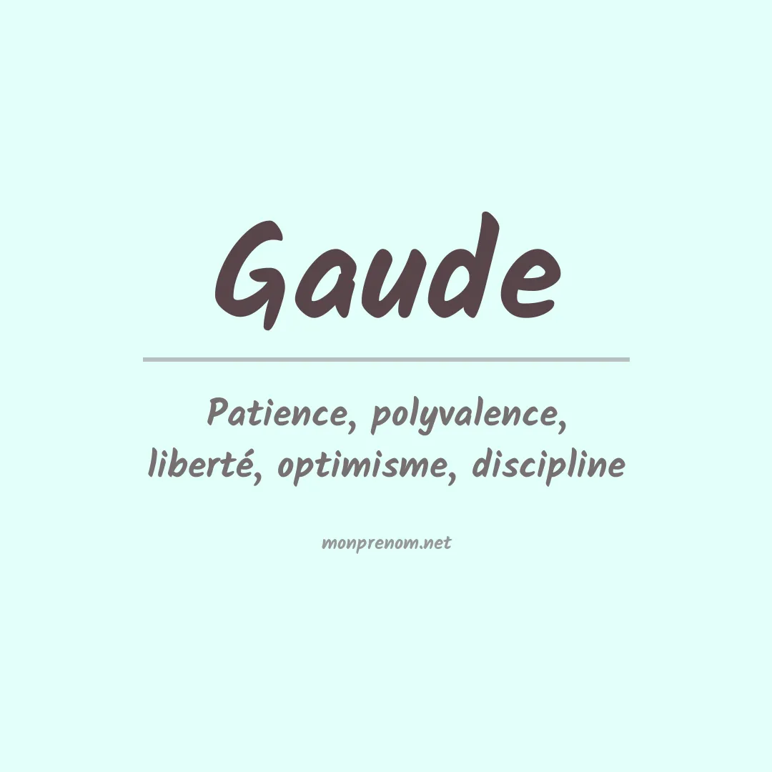 Signification du prénom Gaude