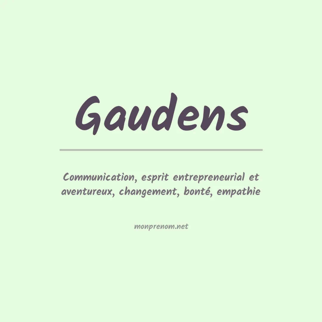 Signification du prénom Gaudens