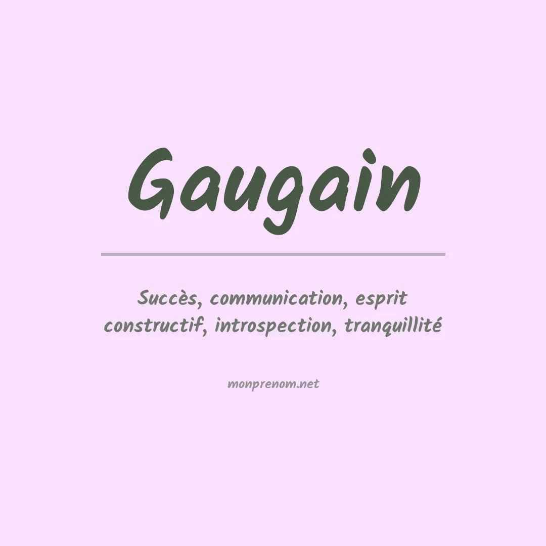 Signification du prénom Gaugain