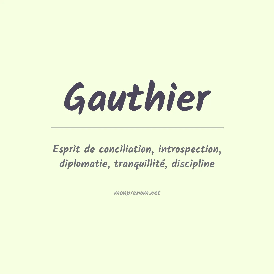 Prénom Gauthier