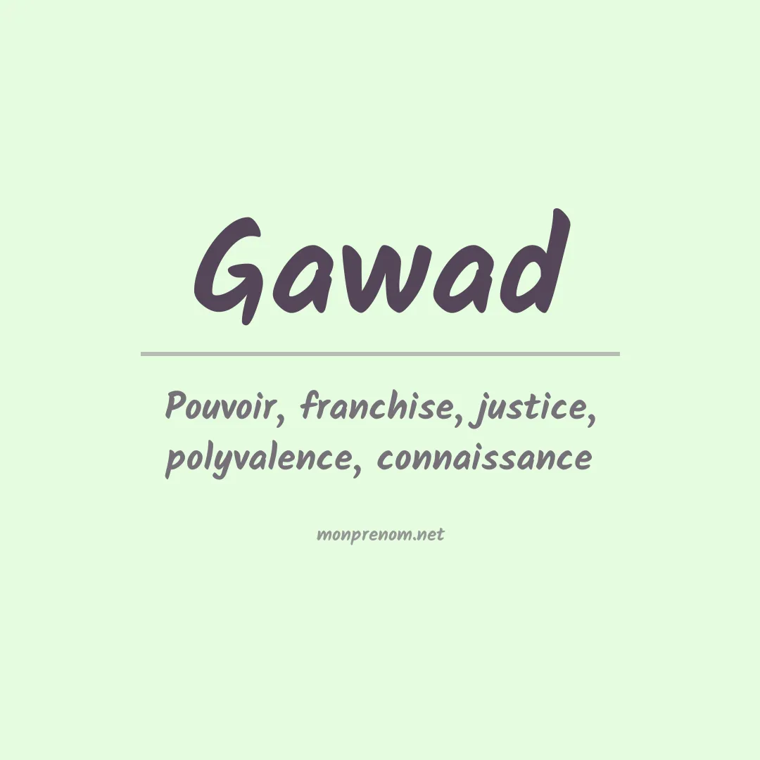 Signification du prénom Gawad