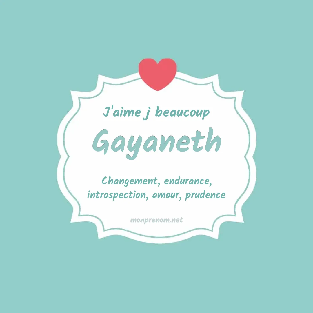 J'aime beaucoup Gayaneth