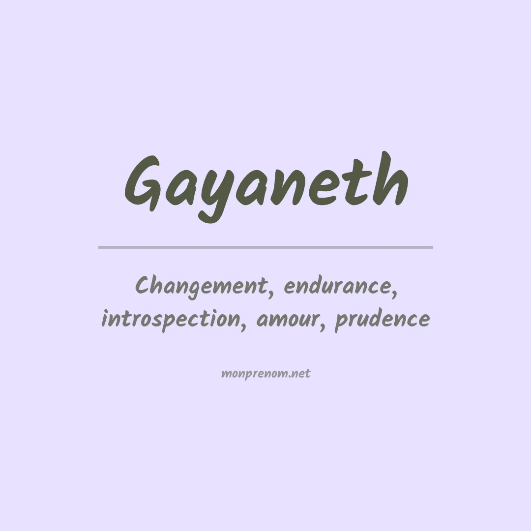 Signification du prénom Gayaneth