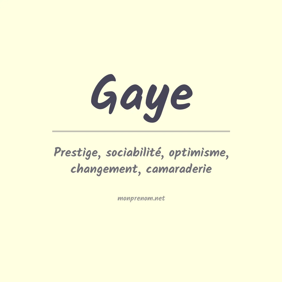 Prénom Gaye