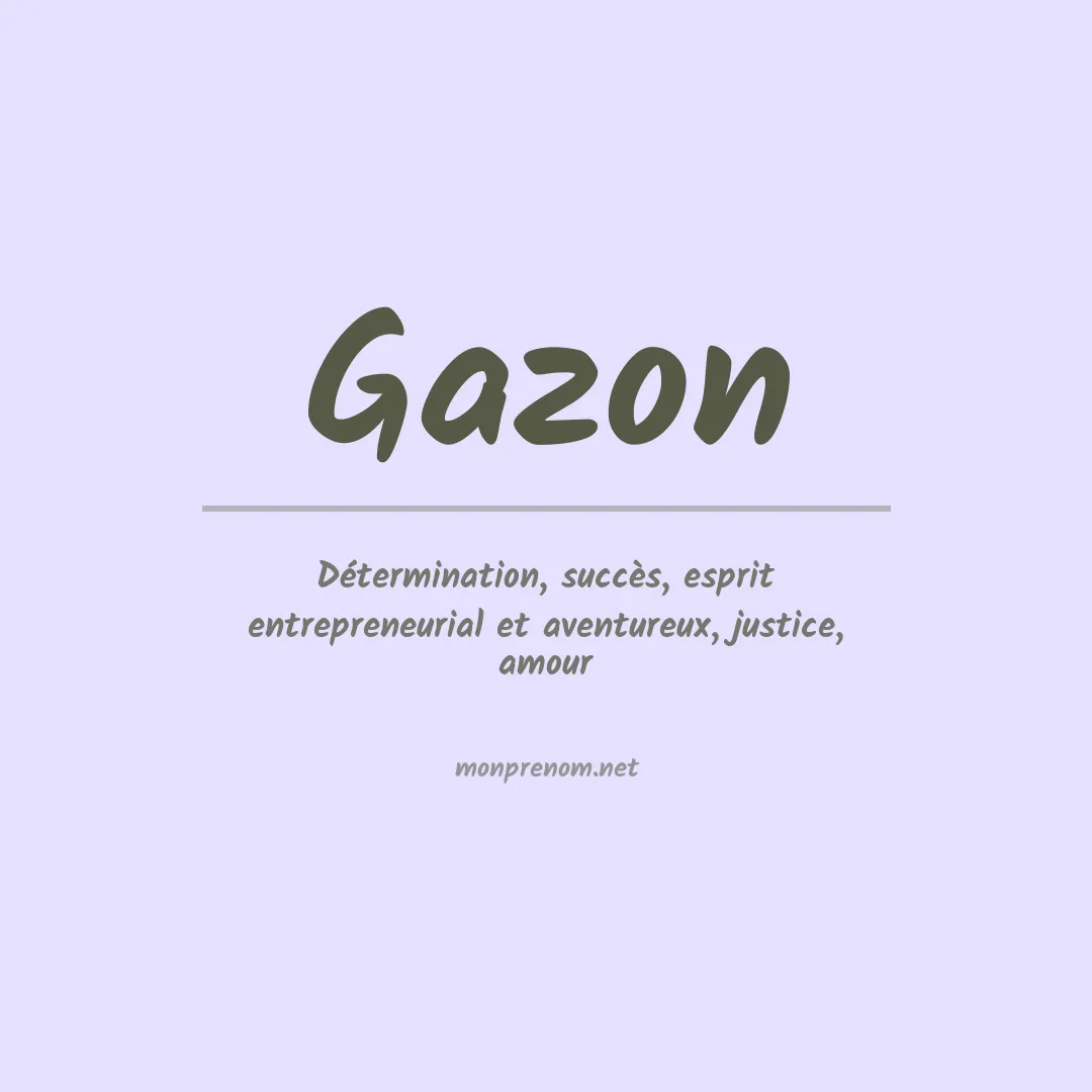 Signification du prénom Gazon
